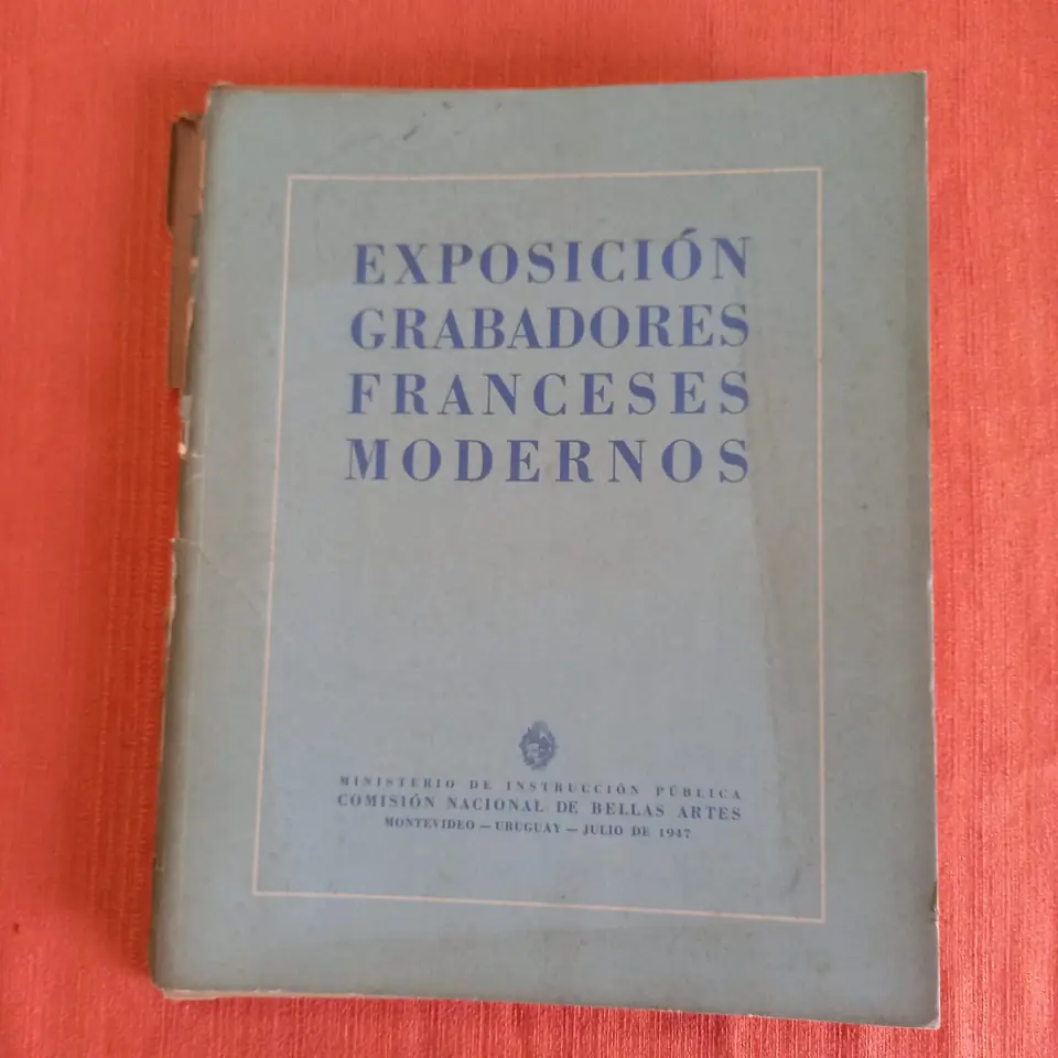Exposición grabadores franceses modernos. Montevideo, 1947