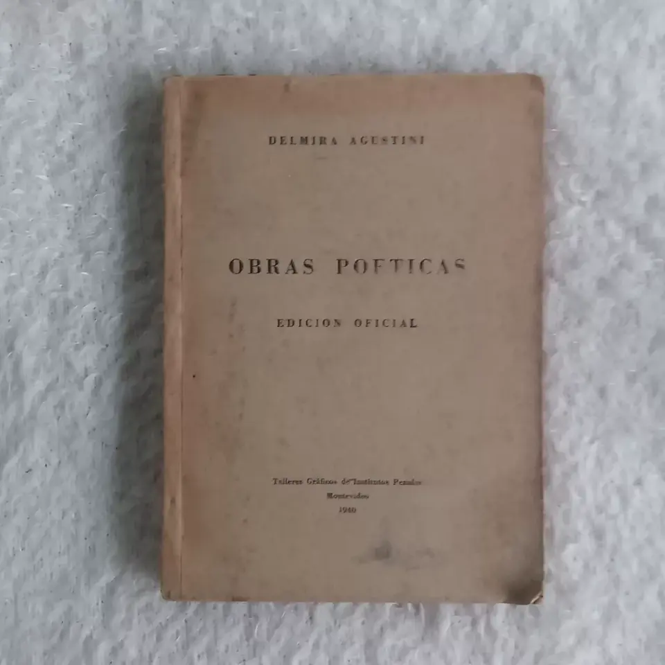 Obras poéticas. Delimira Agustini. Edición oficial
