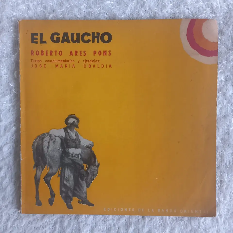 El Gaucho. Roberto Ares Pons