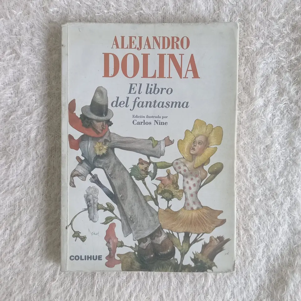 El libro del fantasma. Alejandro Dolina
