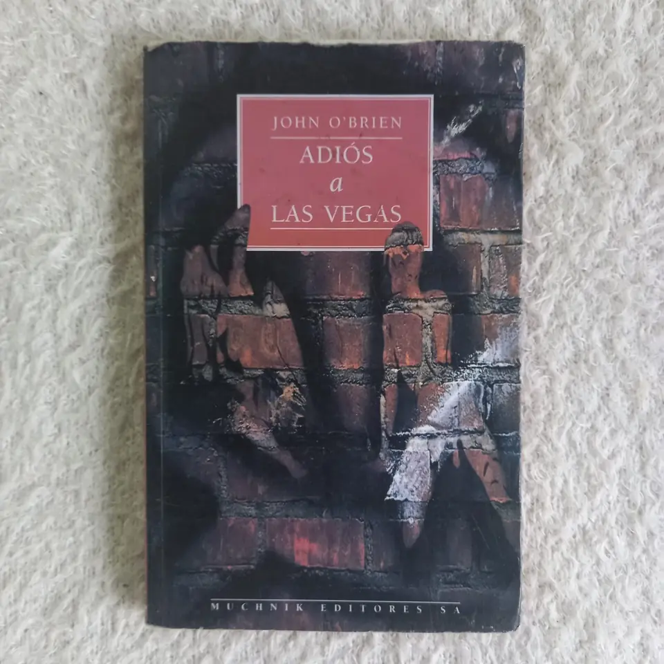 Adiós a las vegas. John O'Brien