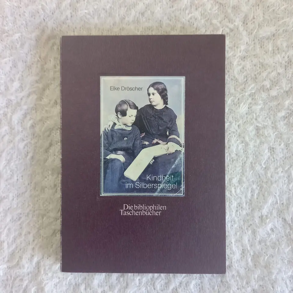 Kindheit im Silberspiegel Daguerreotypien. Elke Dröscher