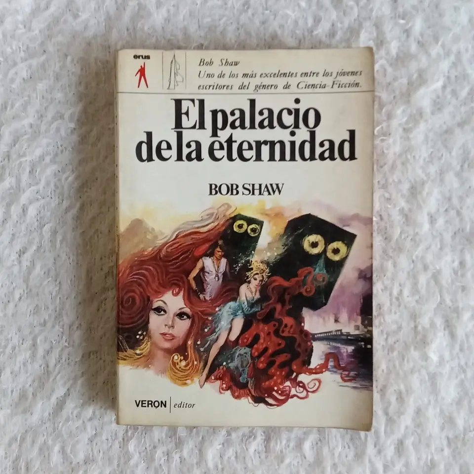 El palacio de la eternidad. Bob Shaw