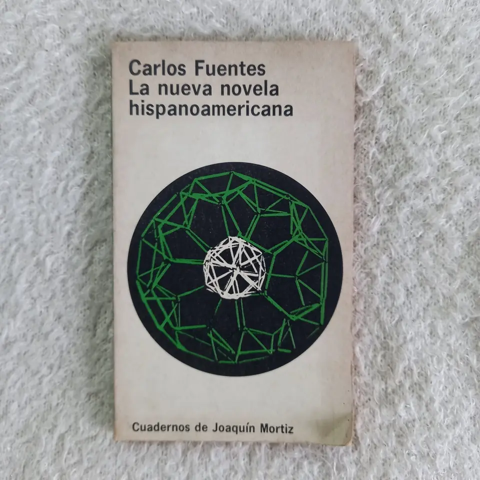 La nueva novela hispanoamericana. Carlos Fuentes
