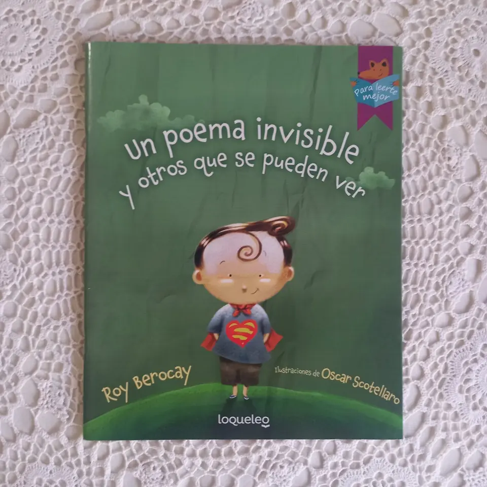 Un poema invisible y otros que se pueden ver. Roy Berocay - Oscar Scotellaro