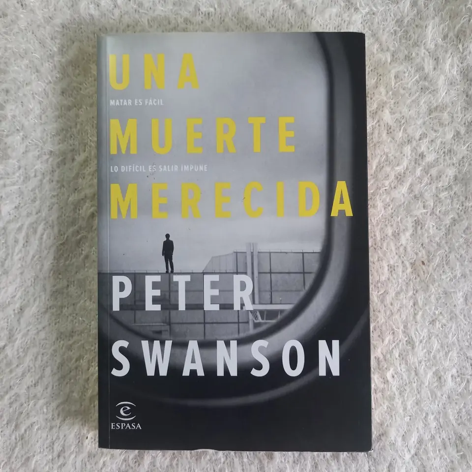 Una muerte merecida. Peter Swanson