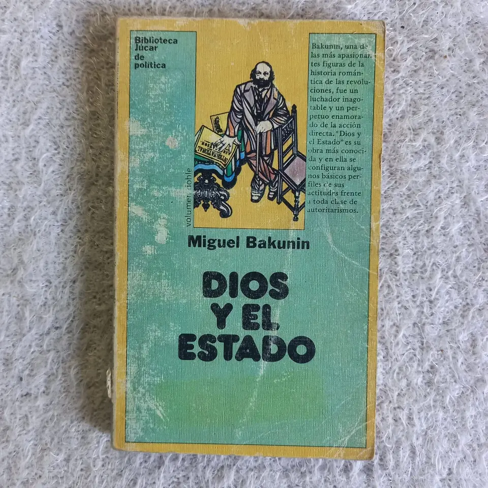 Dios y el Estado. Miguel Bakunin