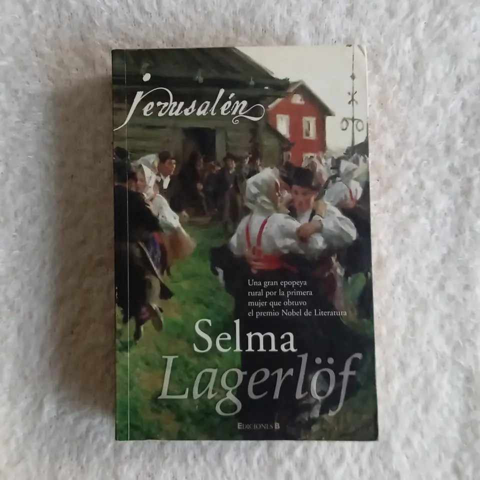 Jerusalén. Selma Lagerlöf