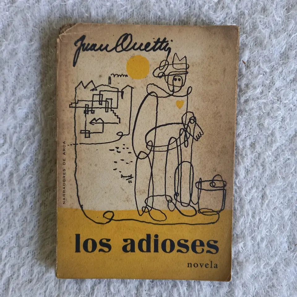 Los adioses. Juan Carlos Onetti
