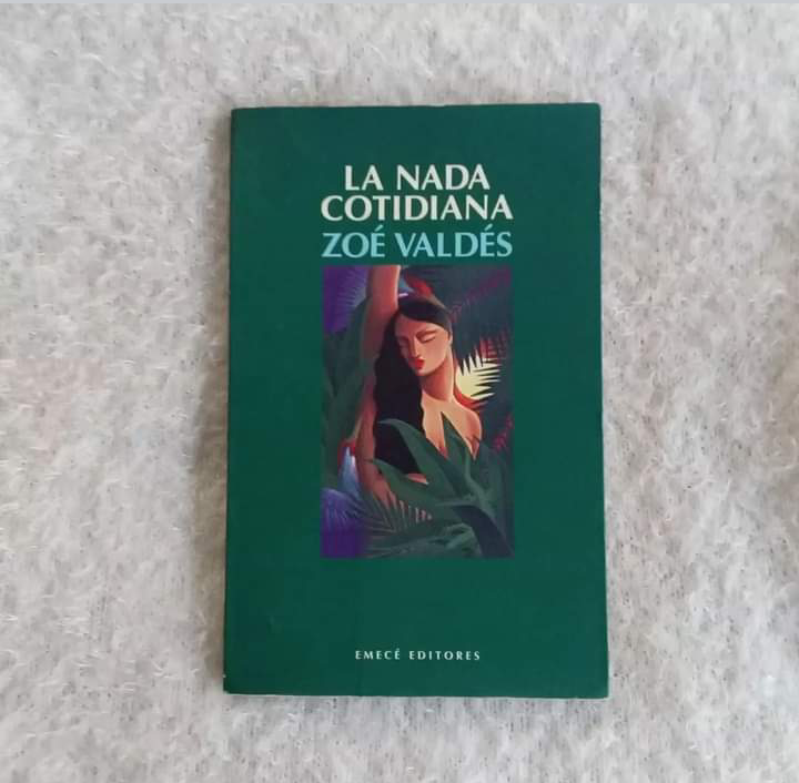 La.nada cotidiana. Zoé Valdés