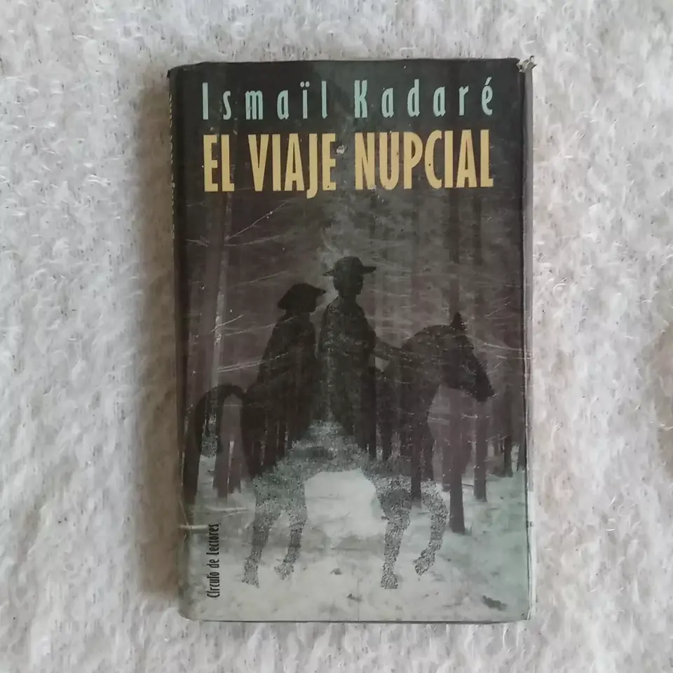 El viaje nupcial. Ismaíl Kadaré