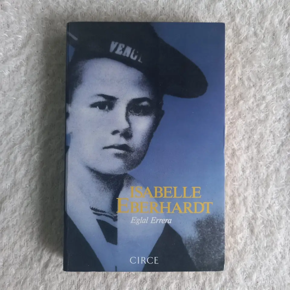 Isabelle Eberhardt. Eglal Errera
