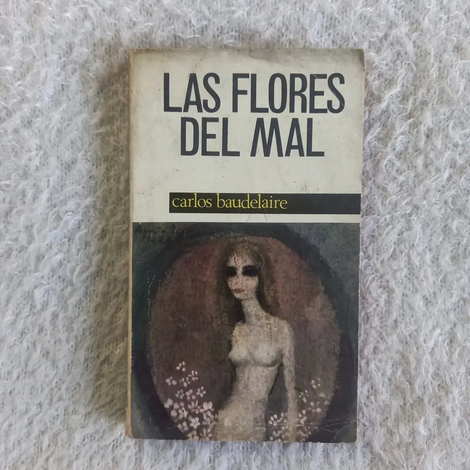 Las flores del mal. Charles Baudelaire
