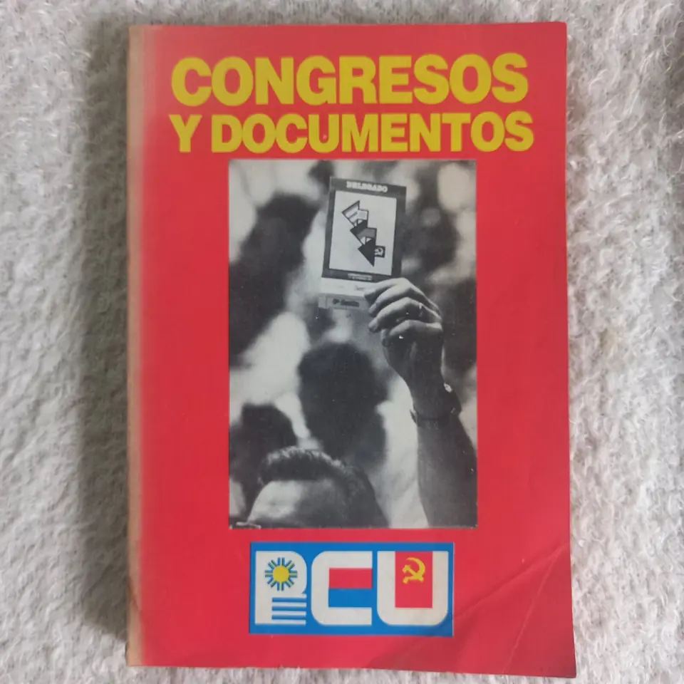 Congresos y documentos del Partido Comunista del Uruguay. Rodney Arismendi