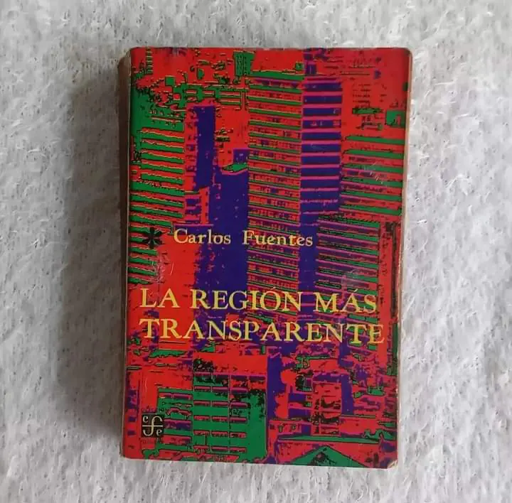La región más transparente. Carlos Fuentes