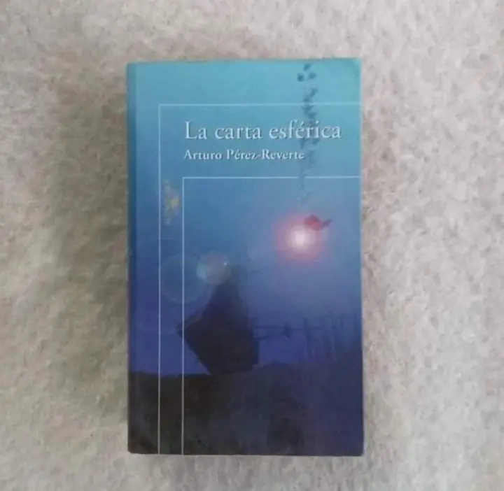 La carta esférica. Arturo Pérez-Reverte