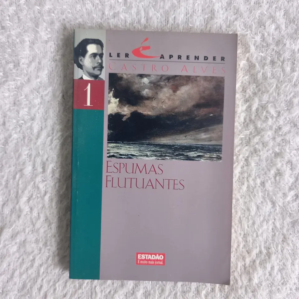Espumas flutuantes. Castro Alves