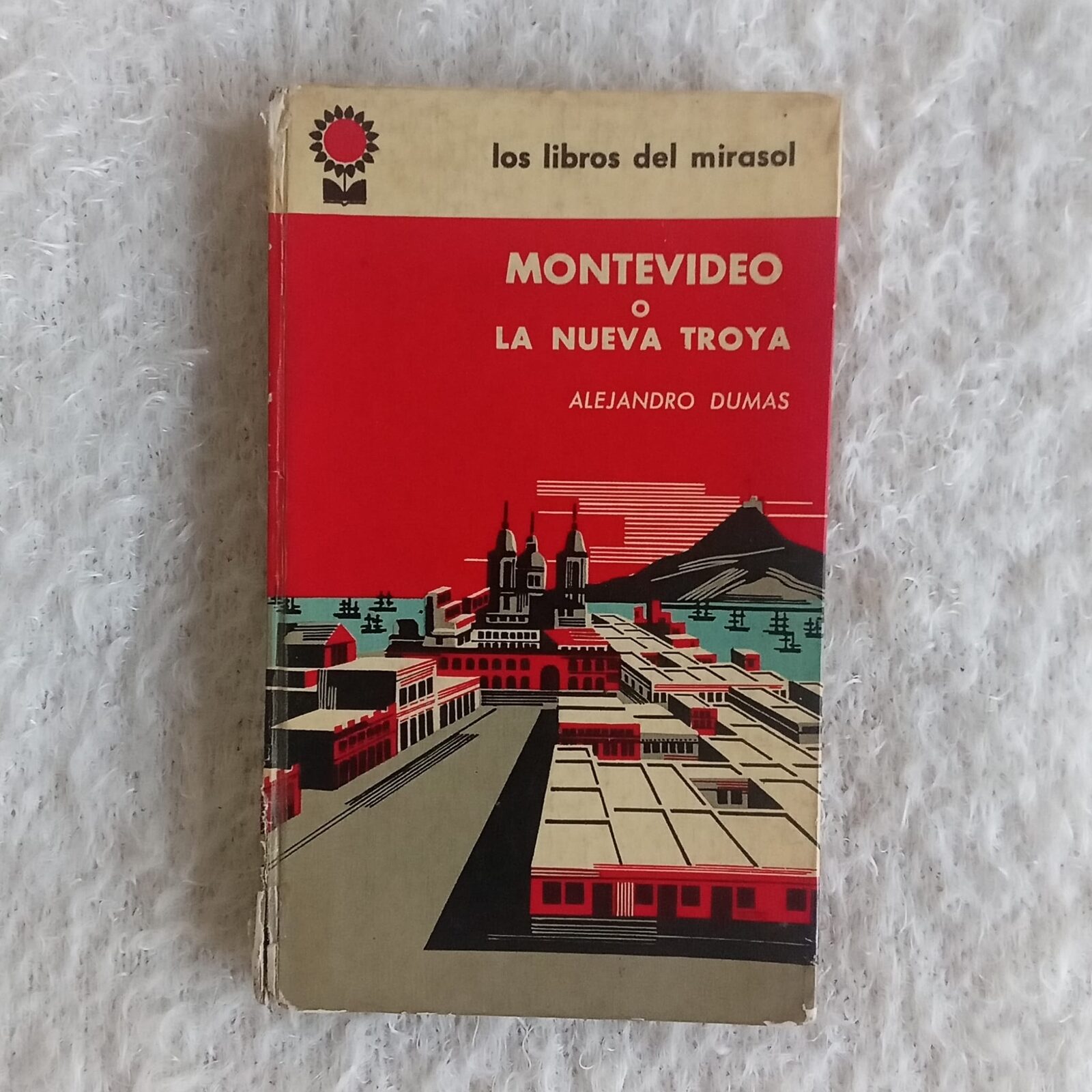 Montevideo o la Nueva Troya. Alejandro Dumas