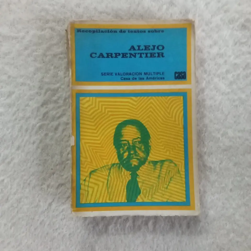 Recopilación de textos sobre  Alejo Carpentier   