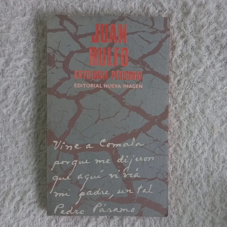 Antología Personal. Juan Rulfo