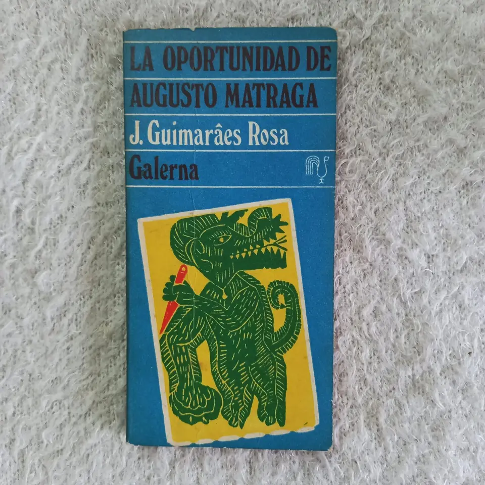 La oportunidad de Augusto Matraga. João Guimarães Rosa