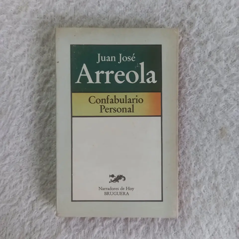 Confabulario Personal. Juan José Arreola