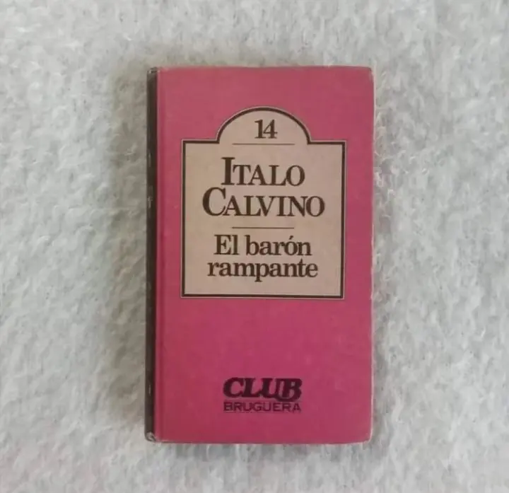 El barón rampante. Italo Calvino