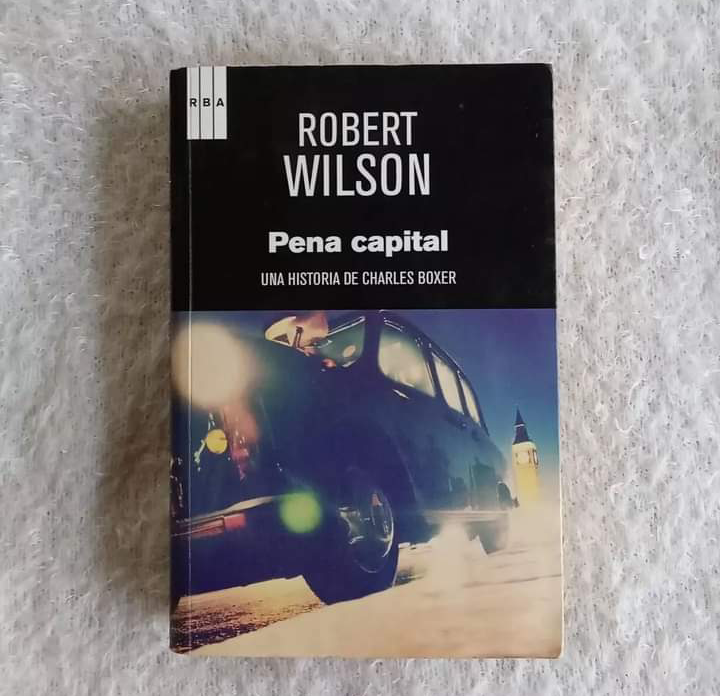 Pena capital Una historia de Charles Boyer. Robert Wilson