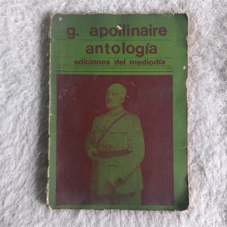 Antología. Guillaume Apollinaire