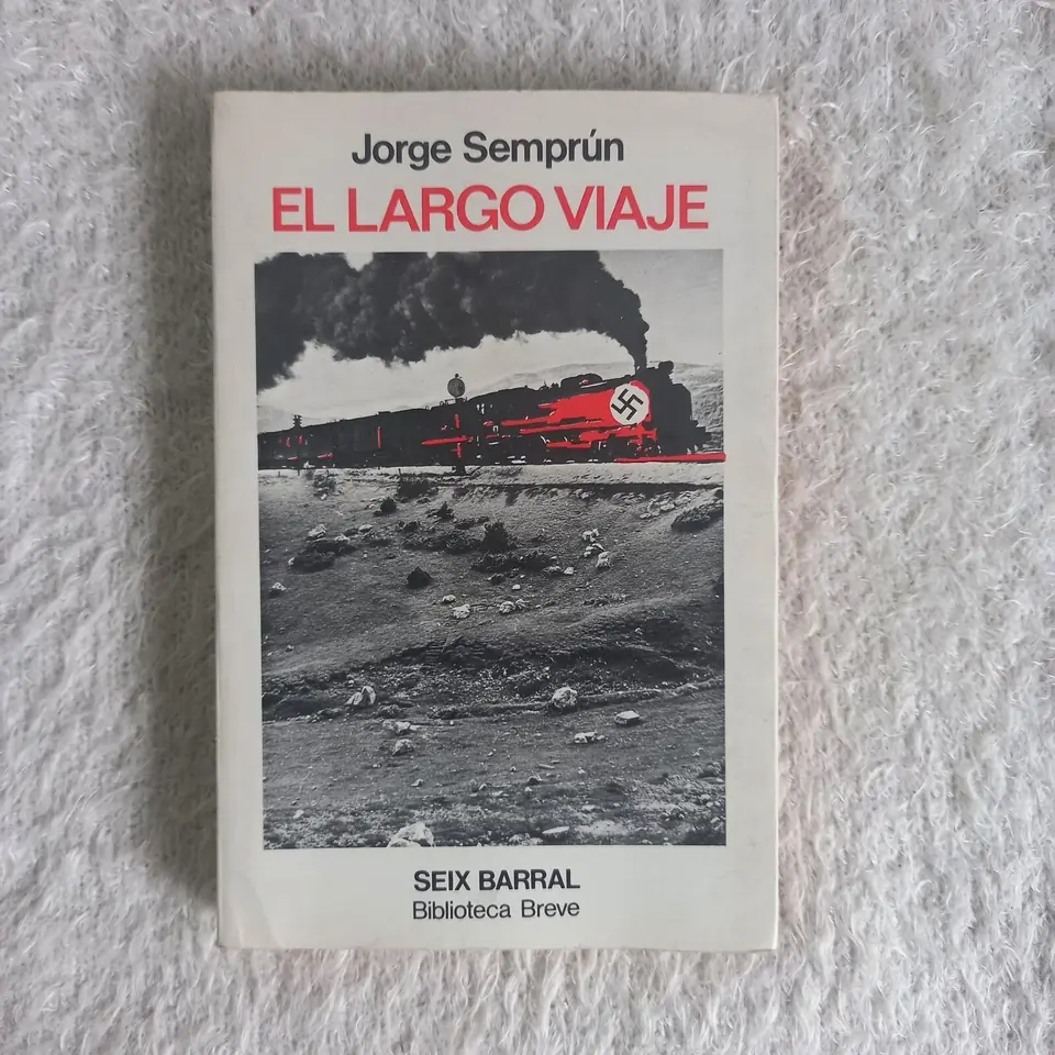 El largo viaje. Jorge Semprún