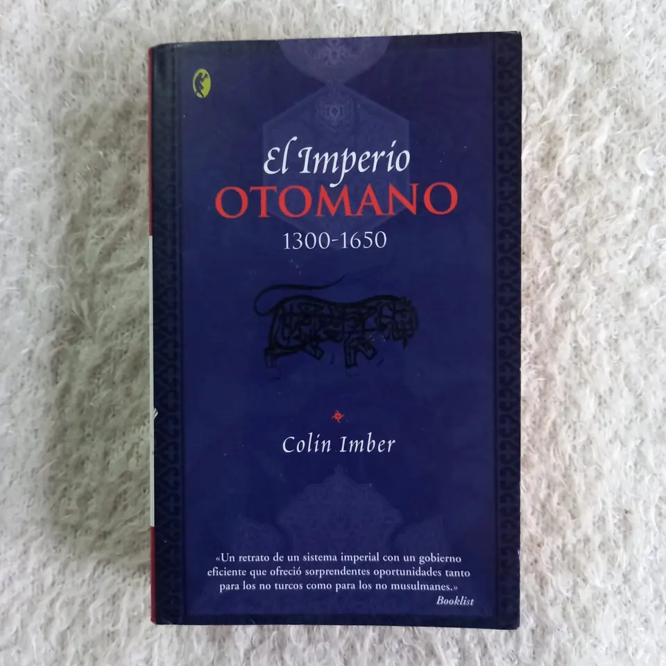El Imperio Otomano 1300 - 1650. Colin Imber