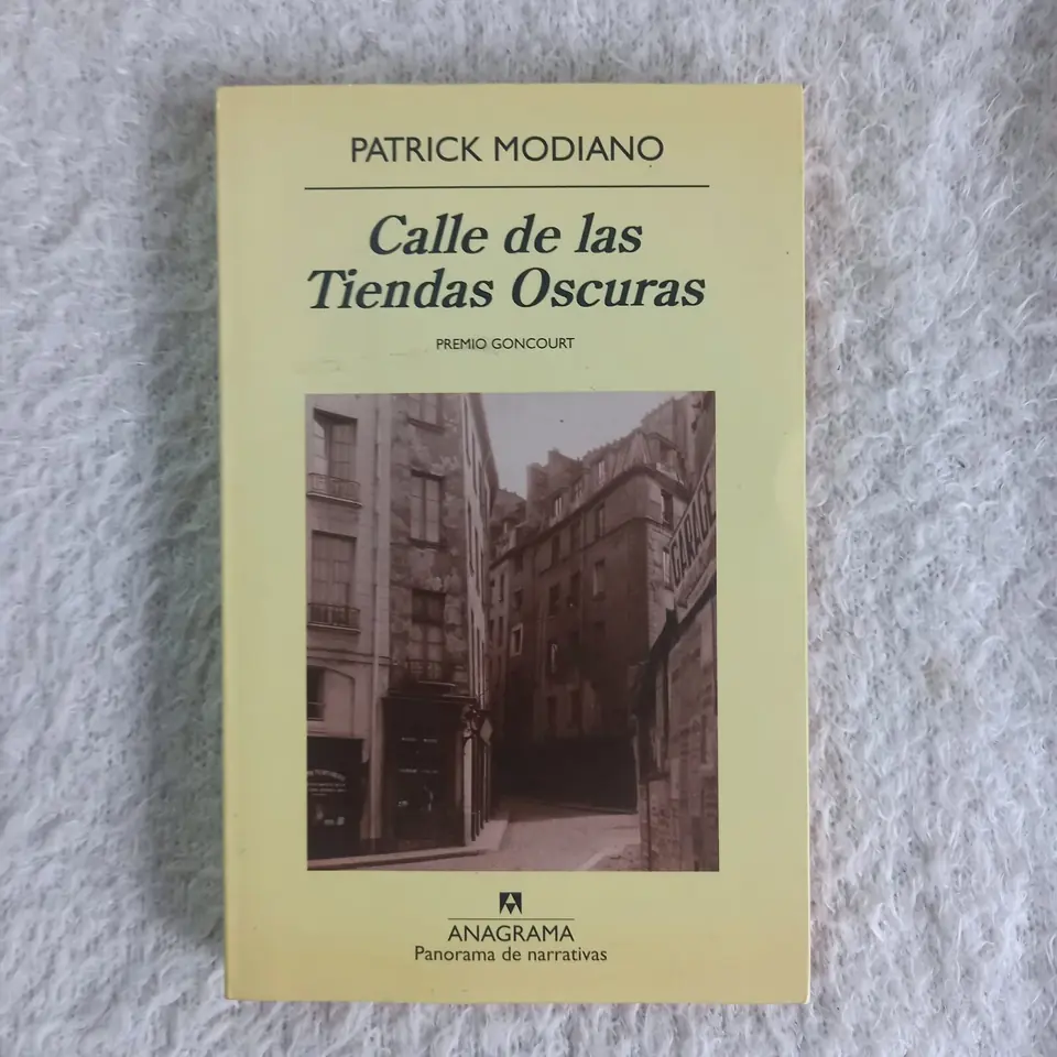 Calle de las Tiendas Oscuras. Patrick Modiano