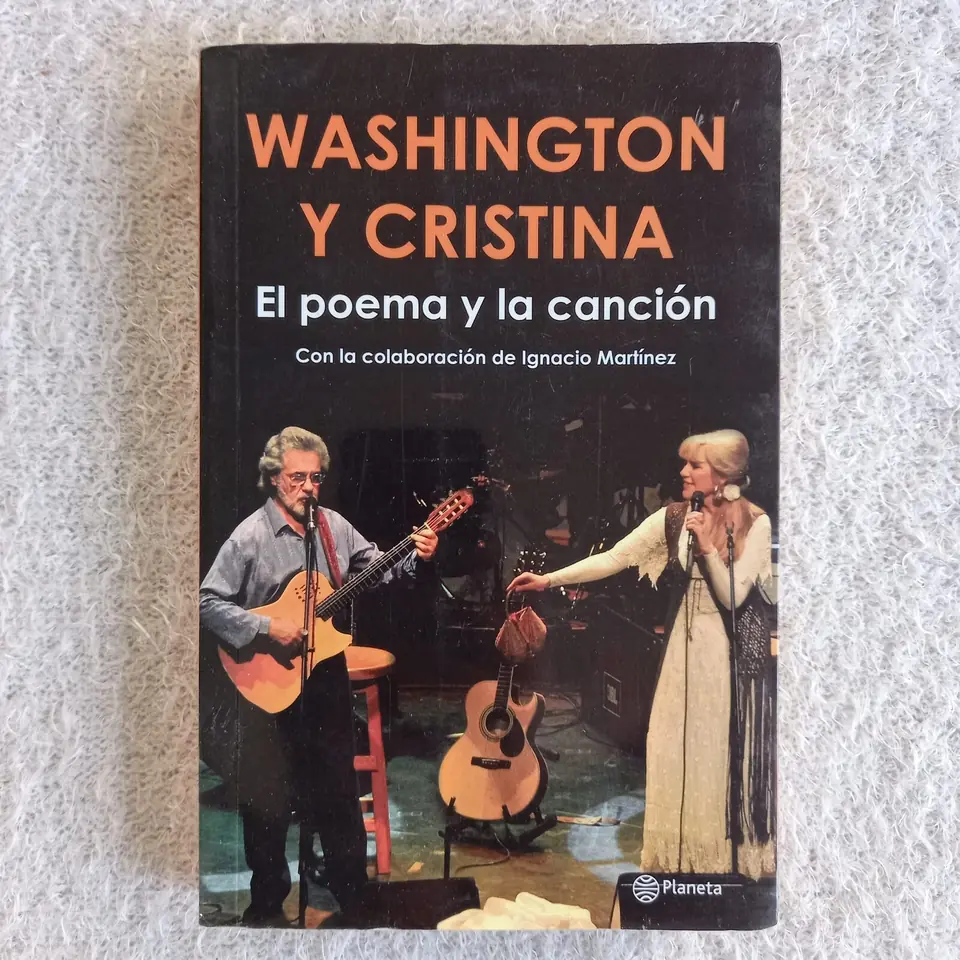 El poema y la canción. Washington y Cristina