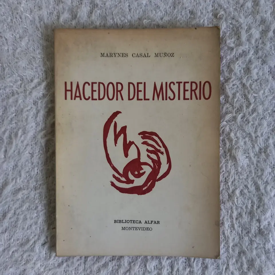 Hacedor del misterio. Marynes Casal Muñoz