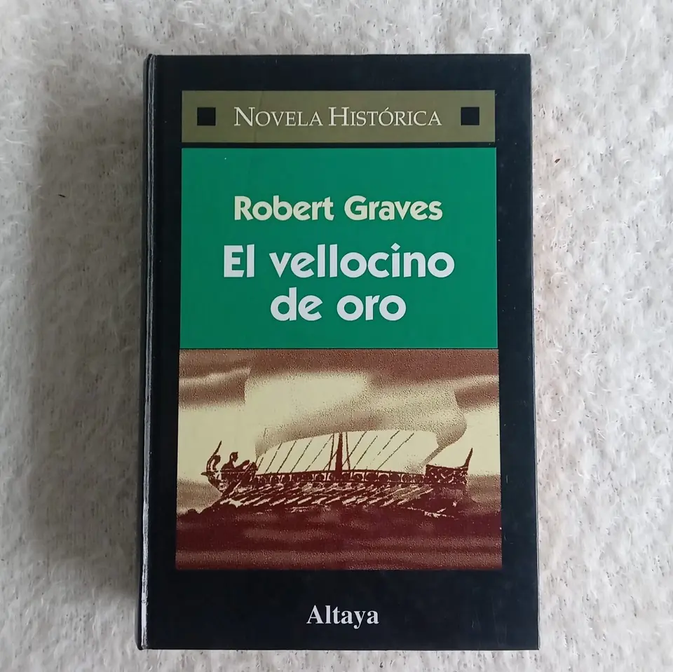 El vellocino de oro. Robert Graves