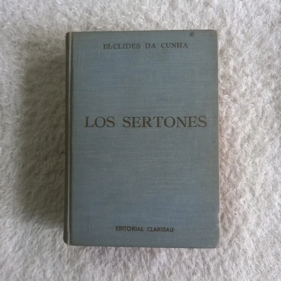 Los sertones. Euclides da Cunha