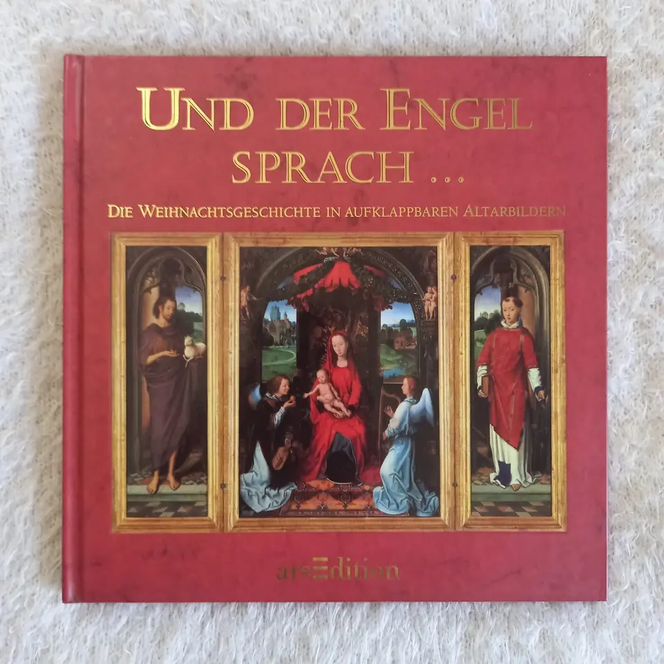 Y el ángel habló... Historias de Navidad en Retablos. Und der Engel sprach... Die Weihnachtsgeschichte in aufklappbaren Altarbildern