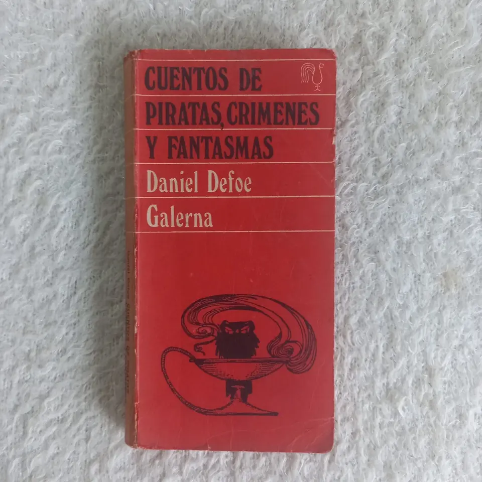 Cuentos de piratas, crímenes y fantasmas. Daniel Defoe