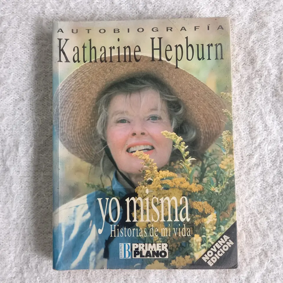 Yo misma. Historias de mi vida. Katharine Hepburn