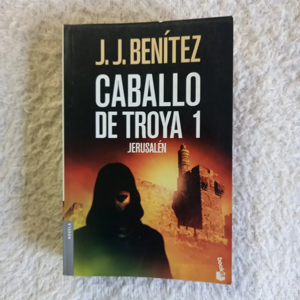 Caballo de Troya 1. Jerusalén. J. J. Benítez