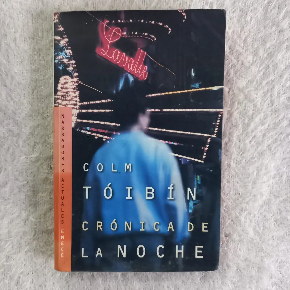 Crónica de la noche. Colm Tóibín