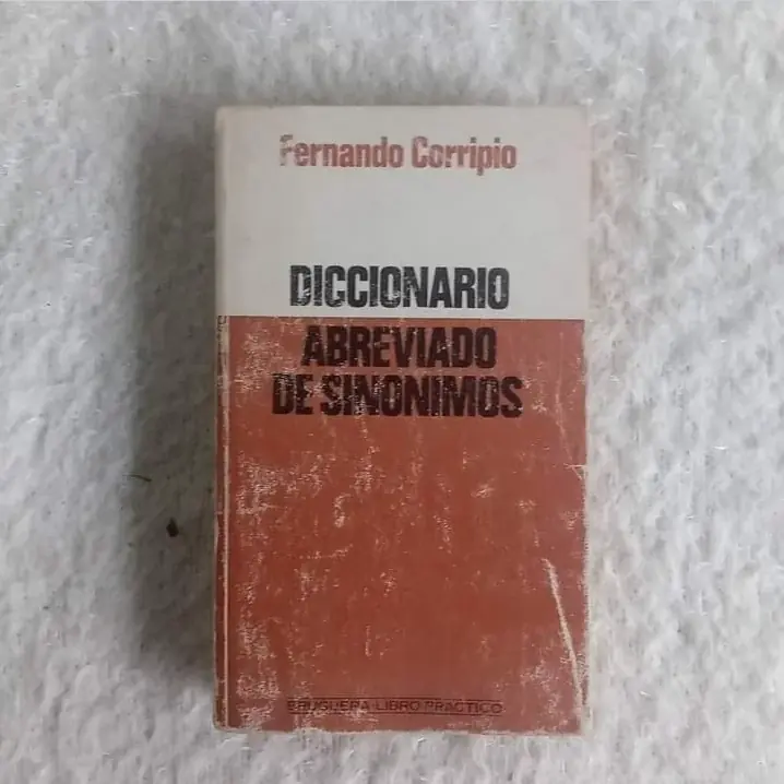 Diccionario abreviado de sinónimos. Fernando Corripio
