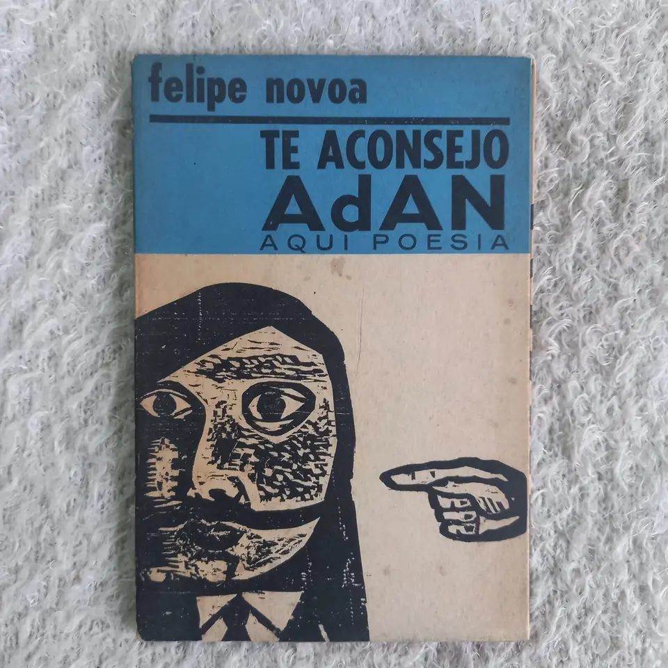 Te aconsejo Adan. Felipe Novoa