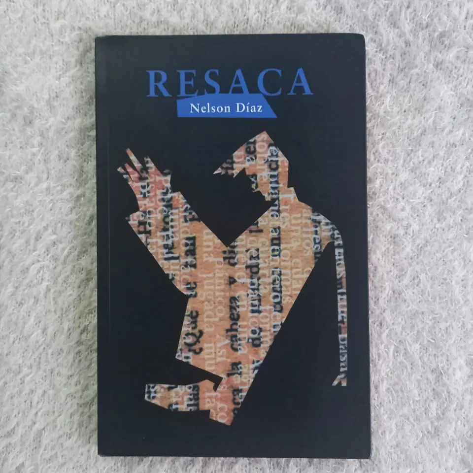 Resaca. Nelson Díaz
