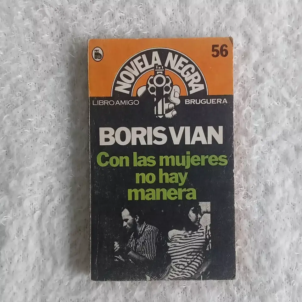 Con las mujeres no hay manera. Boris Vian