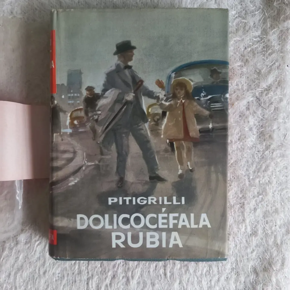 Dolicocéfala rubia. Pitigrilli