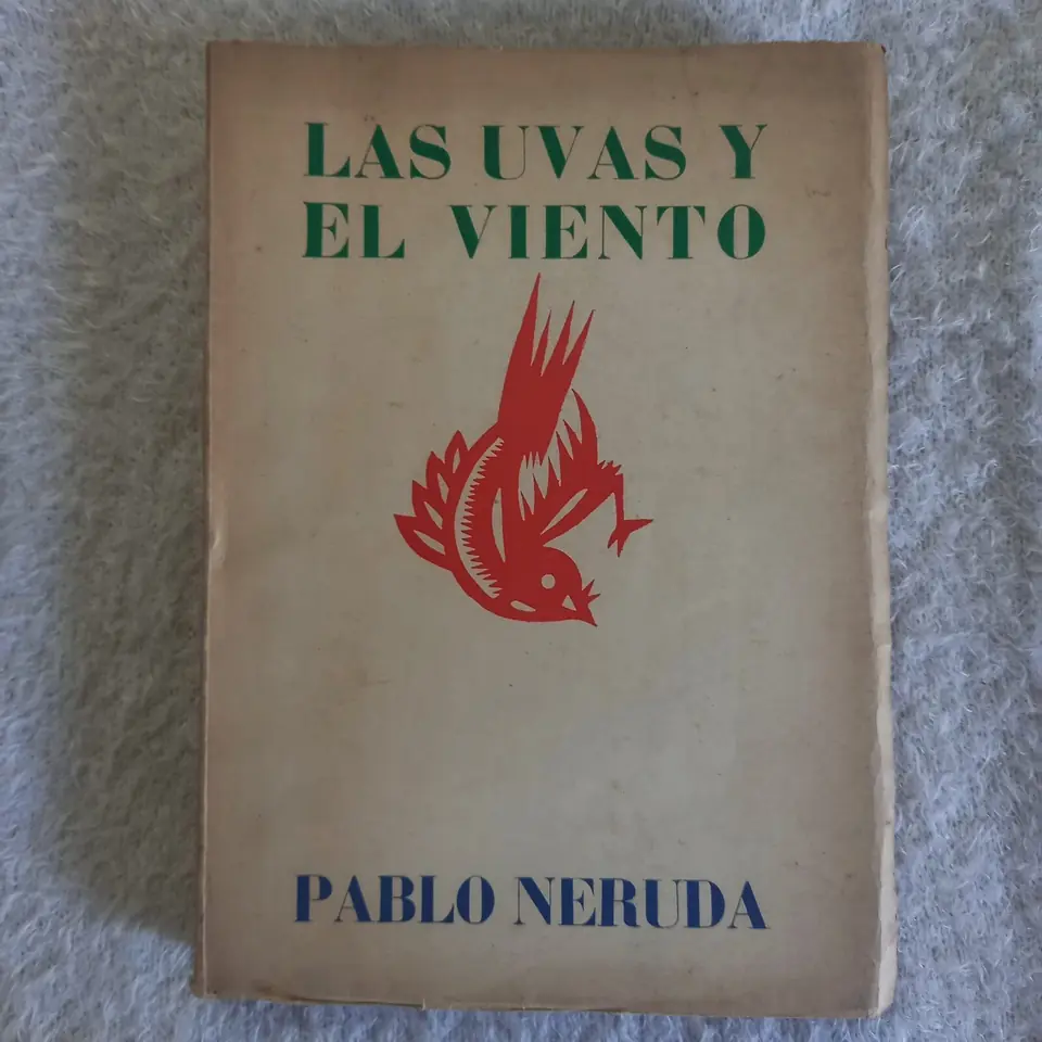 Las uvas y el viento. Pablo Neruda