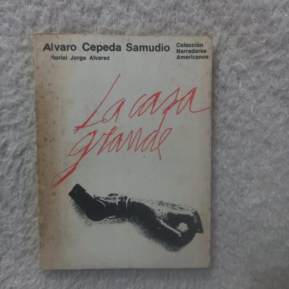 La casa grande. Álvaro Cepeda Samudio