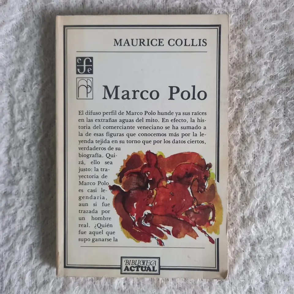 Marco Polo. Maurice Collis