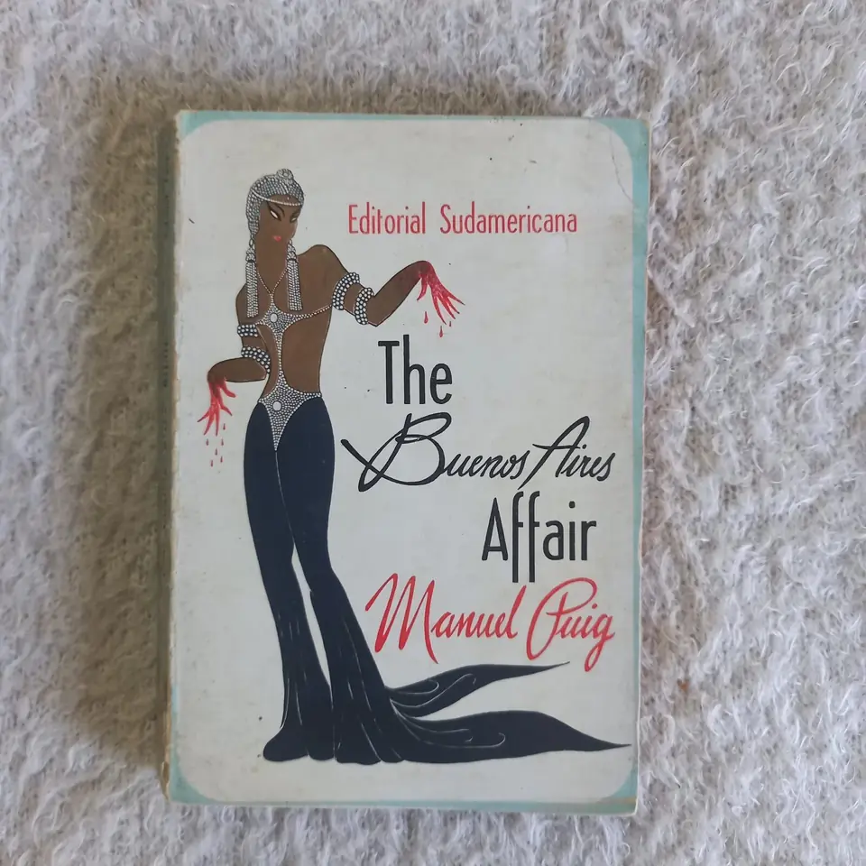 The Buenos Aires Affair. Manuel Puig